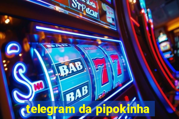 telegram da pipokinha